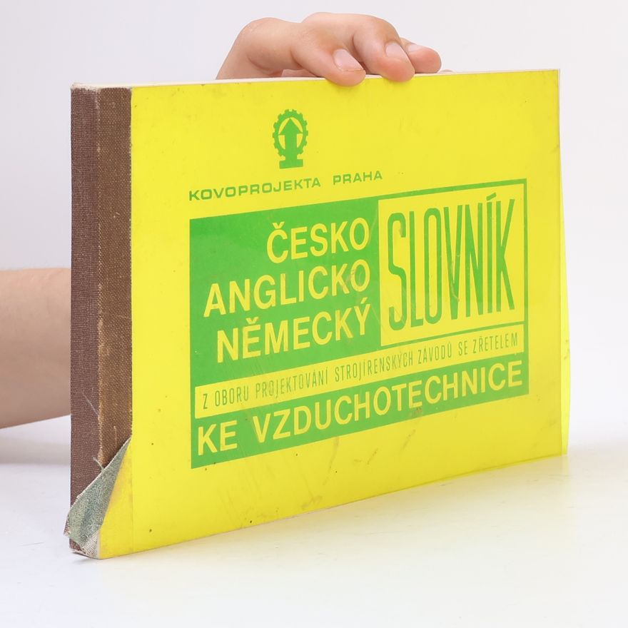 Autorenkollektiv Česko-anglicko-německý slovník ke vzduchotechnice