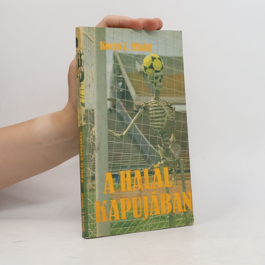 Kocsis L. Mihály A halál kapujában