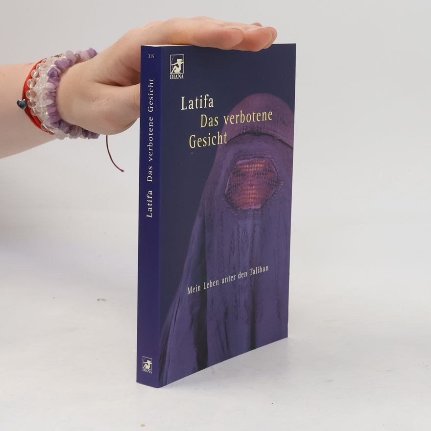 Latifa Das verbotene Gesicht