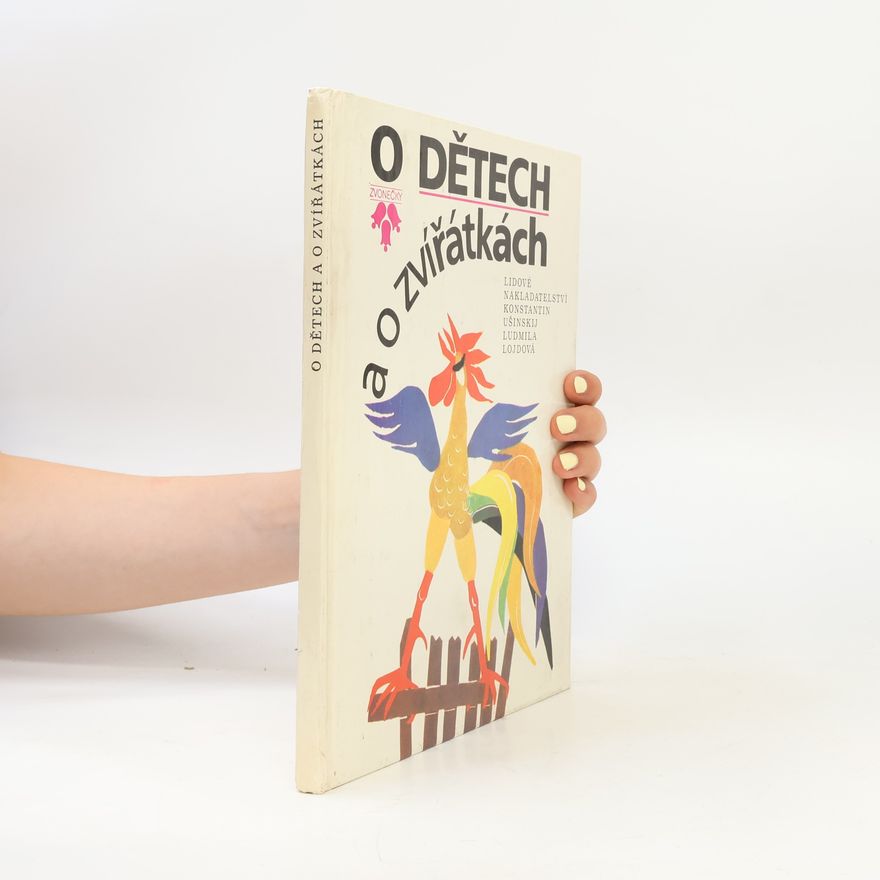 Ludmila Lojdová O dětech a o zvířátkách