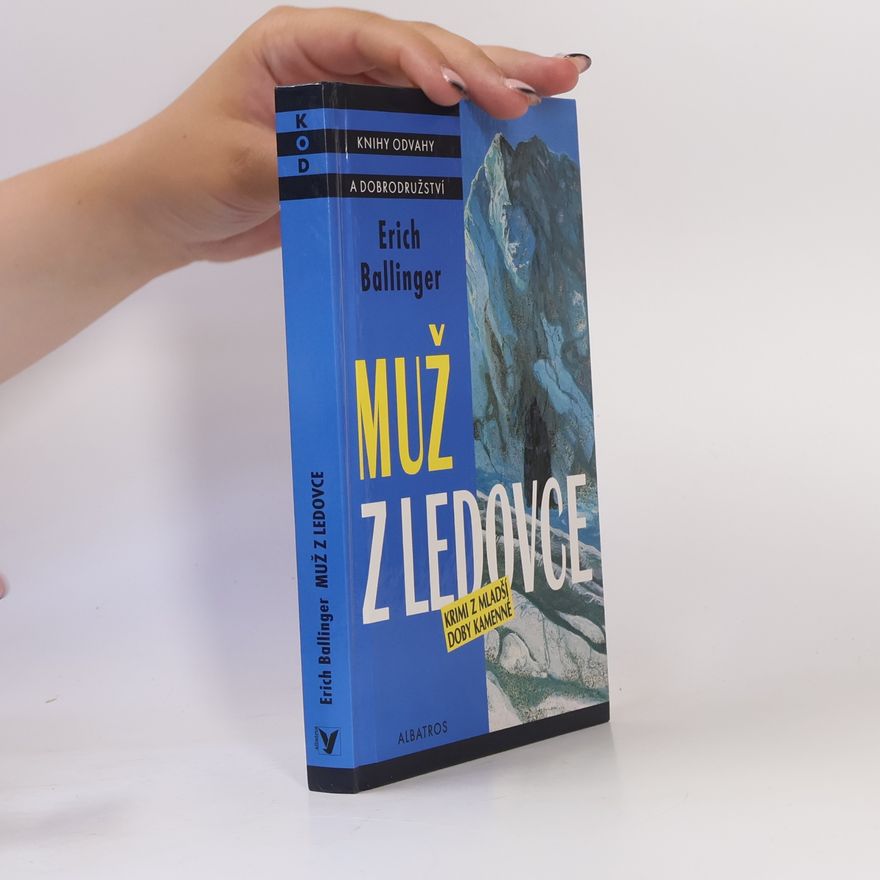 Erich Ballinger Muž z ledovce