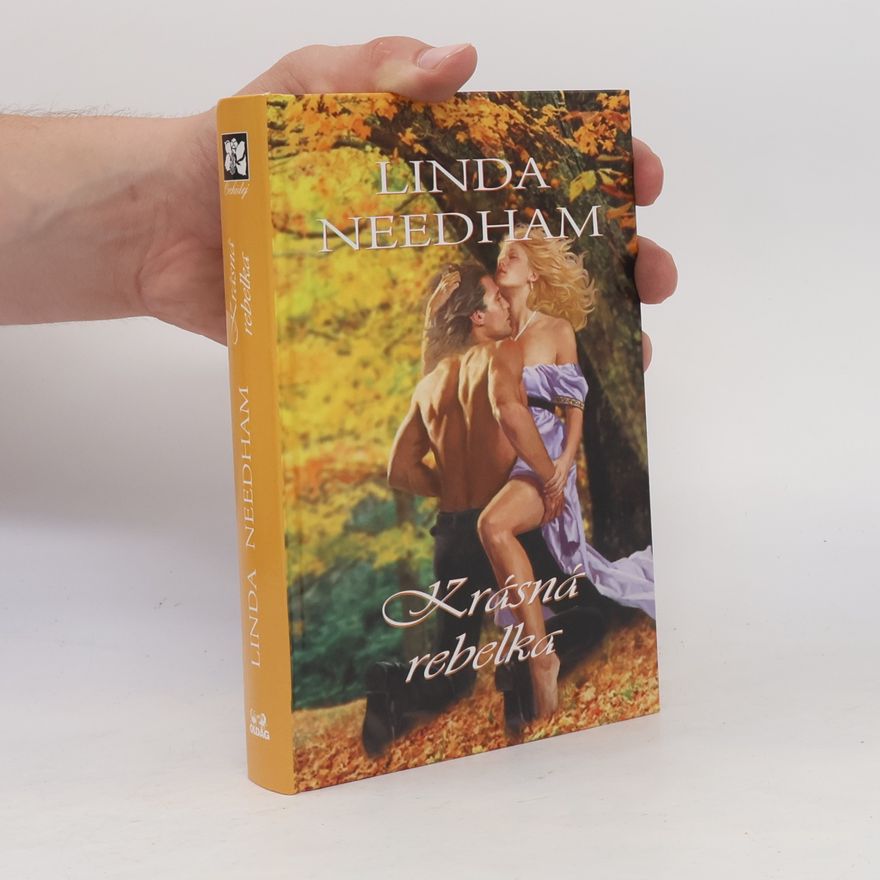 Linda Needham Krásná rebelka