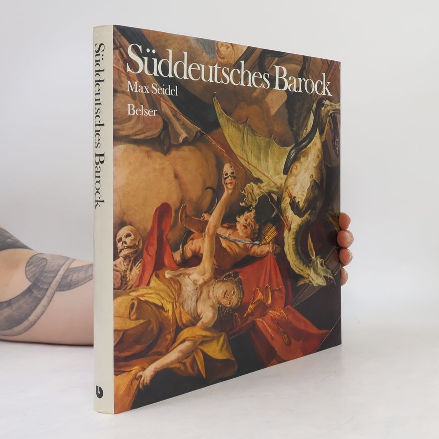 Max Seidel Süddeutsches Barock