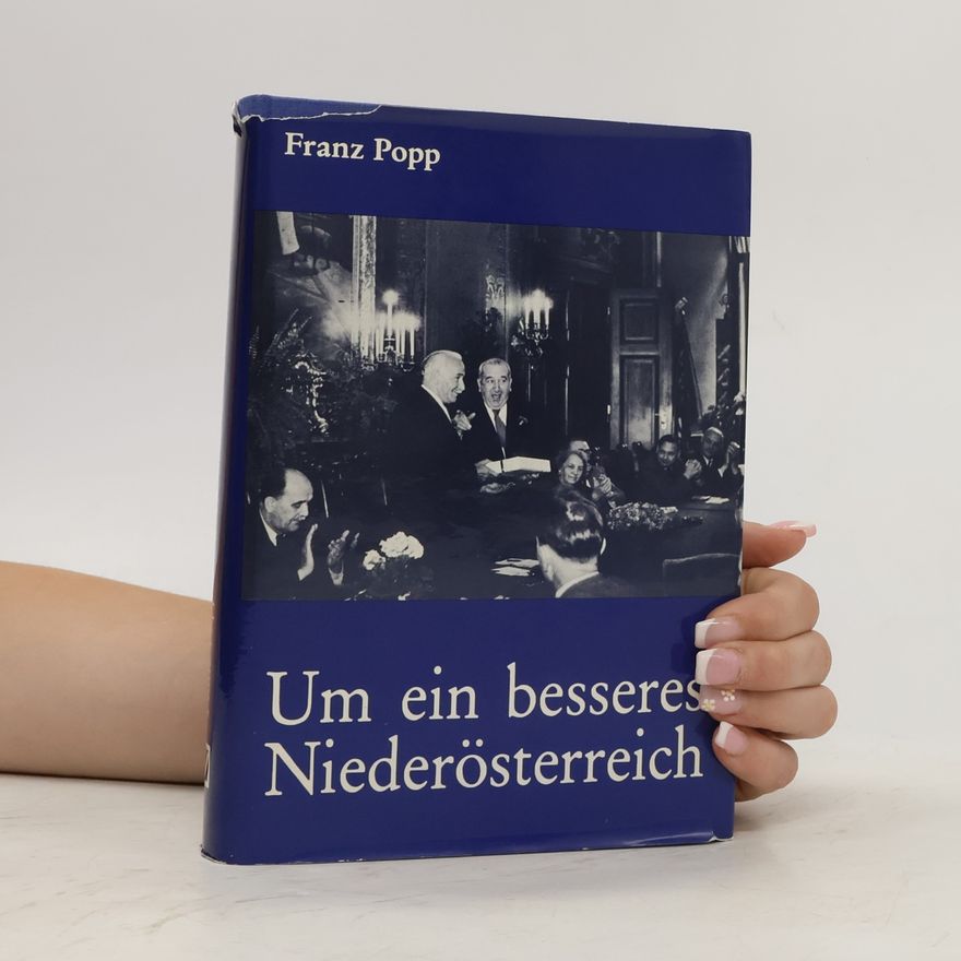 Franz Popp Um ein besseres Niederösterreich