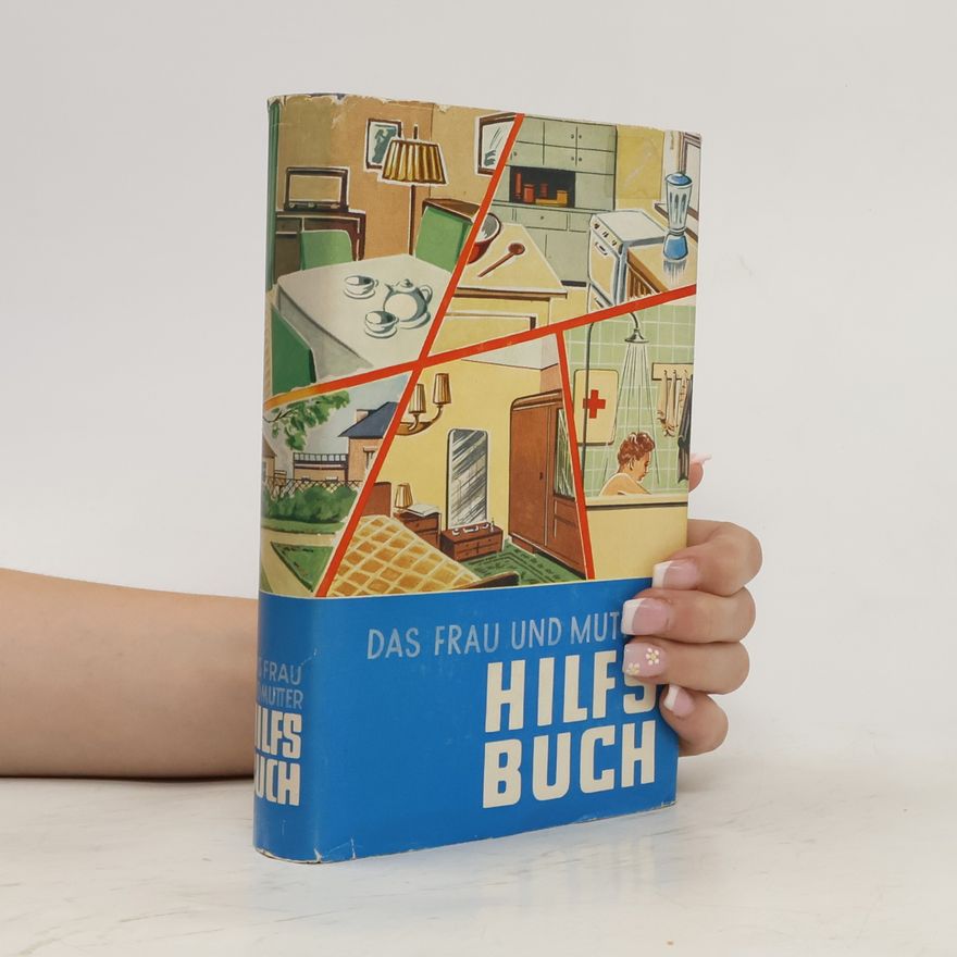 Auteurscollectief Das Frau und Mutter Hilfsbuch