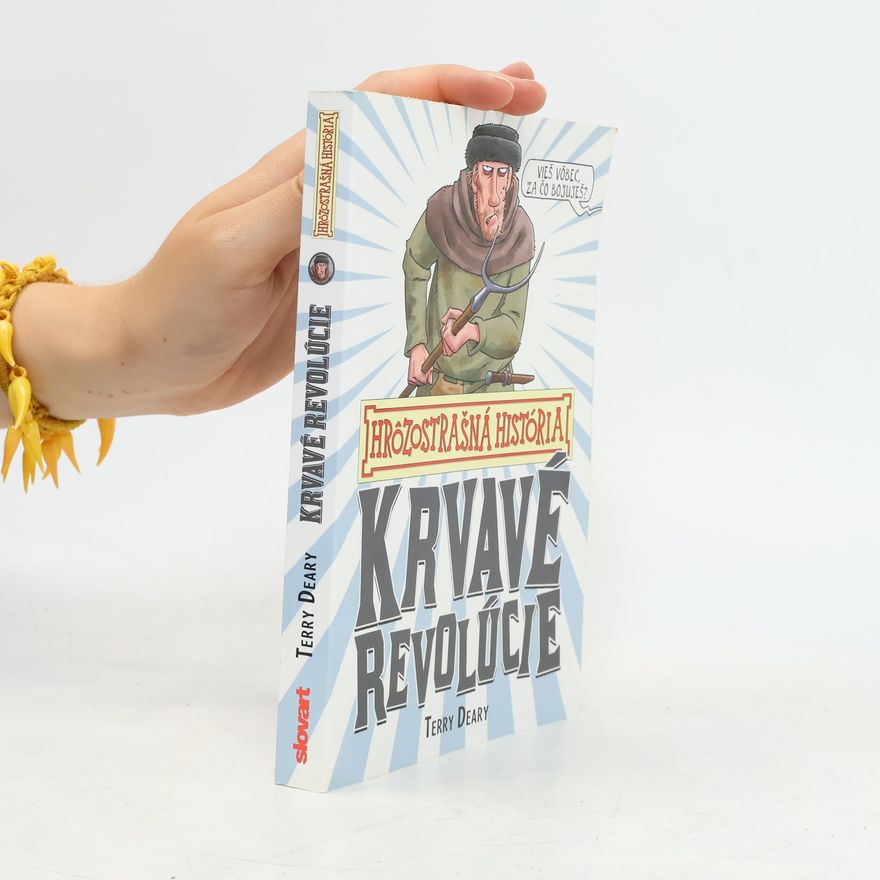 Terry Deary Krvavé revolúcie