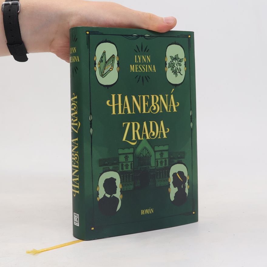 Lynn Messina Hanebná zrada