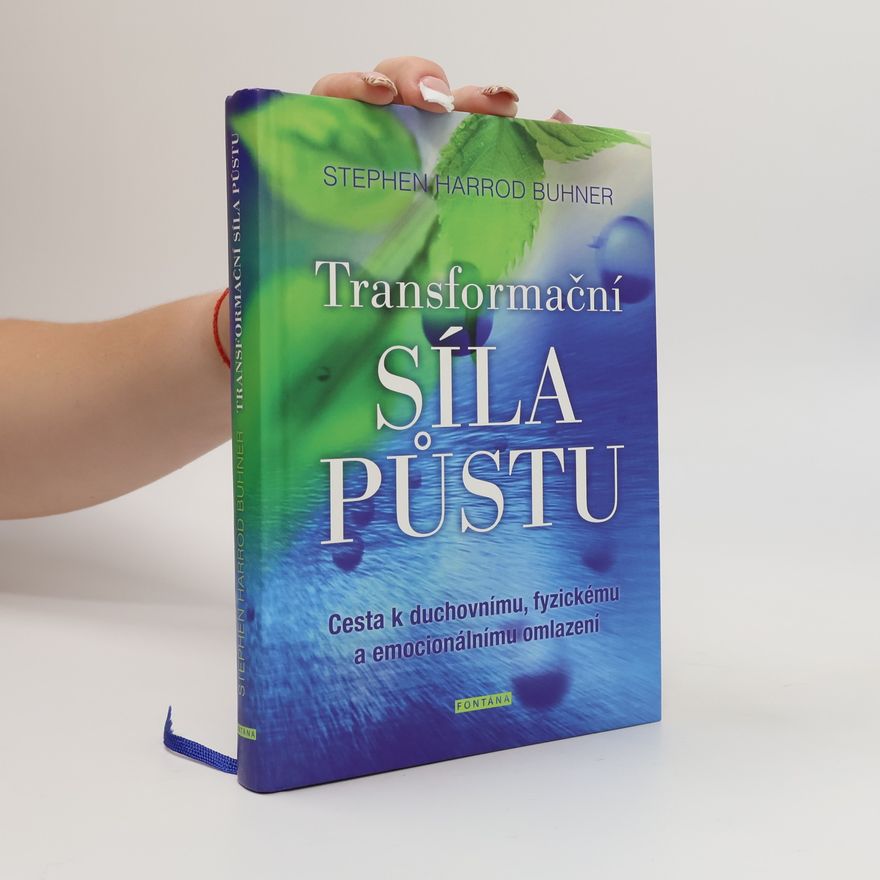 Stephen Harrod Buhner Transformační síla půstu