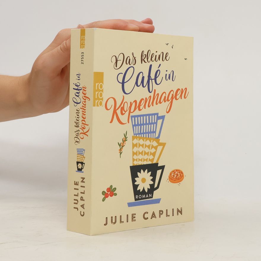 Julie Caplin Das kleine Café in Kopenhagen