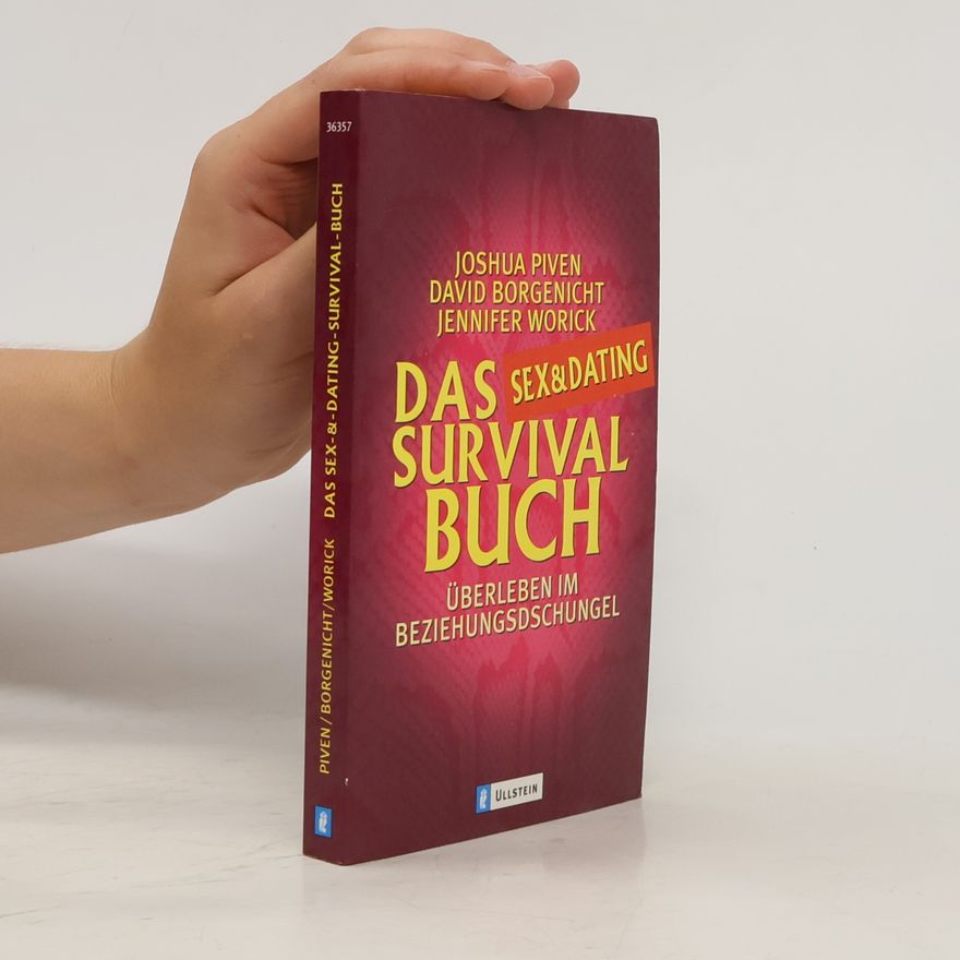 Joshua Piven Das Sex-&-dating-survival-Buch