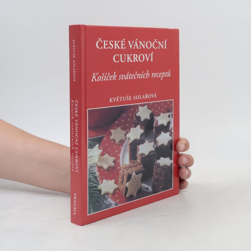 Solařová Květuše České vánoční cukroví