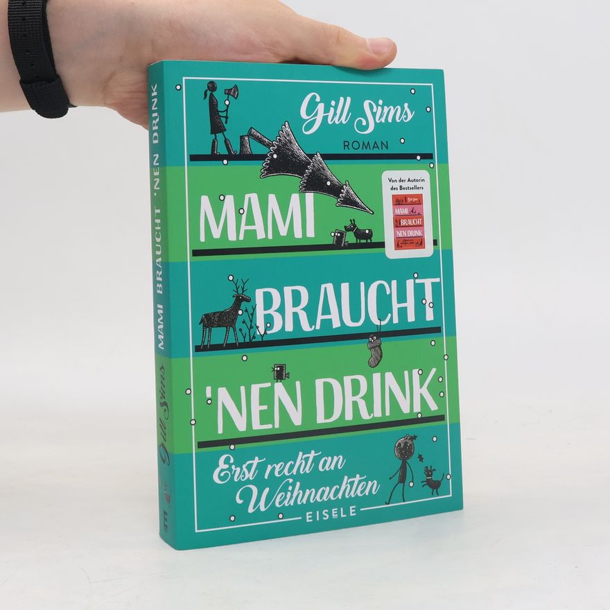 Gill Sims Mami braucht 'nen Drink. Erst recht an Weihnachten