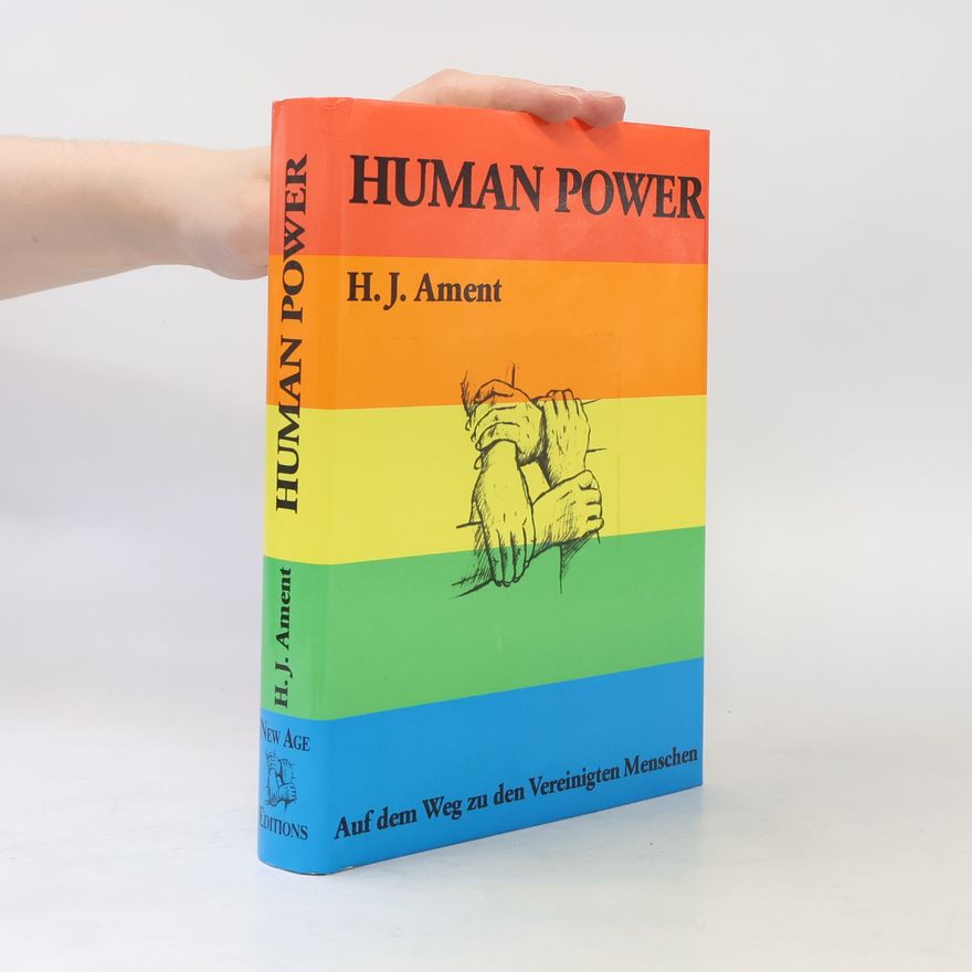 H. J. Ament Human Power