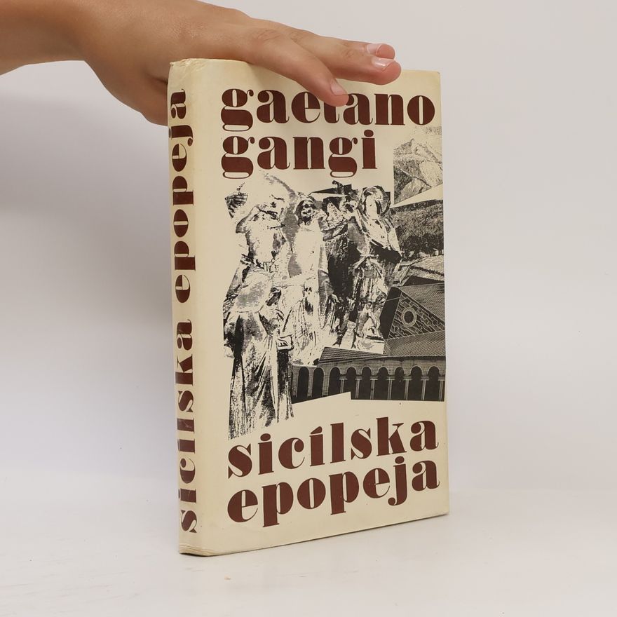 Gaetano Gangi Sicílska epopeja