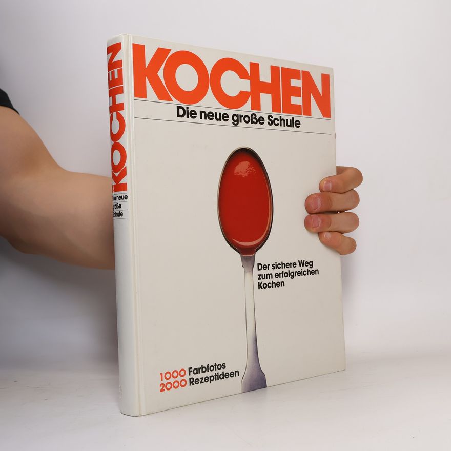 Arnold Zabert Kochen. Die neue große Schule