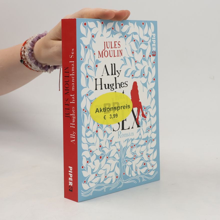 Jules Moulin Ally Hughes hat manchmal Sex