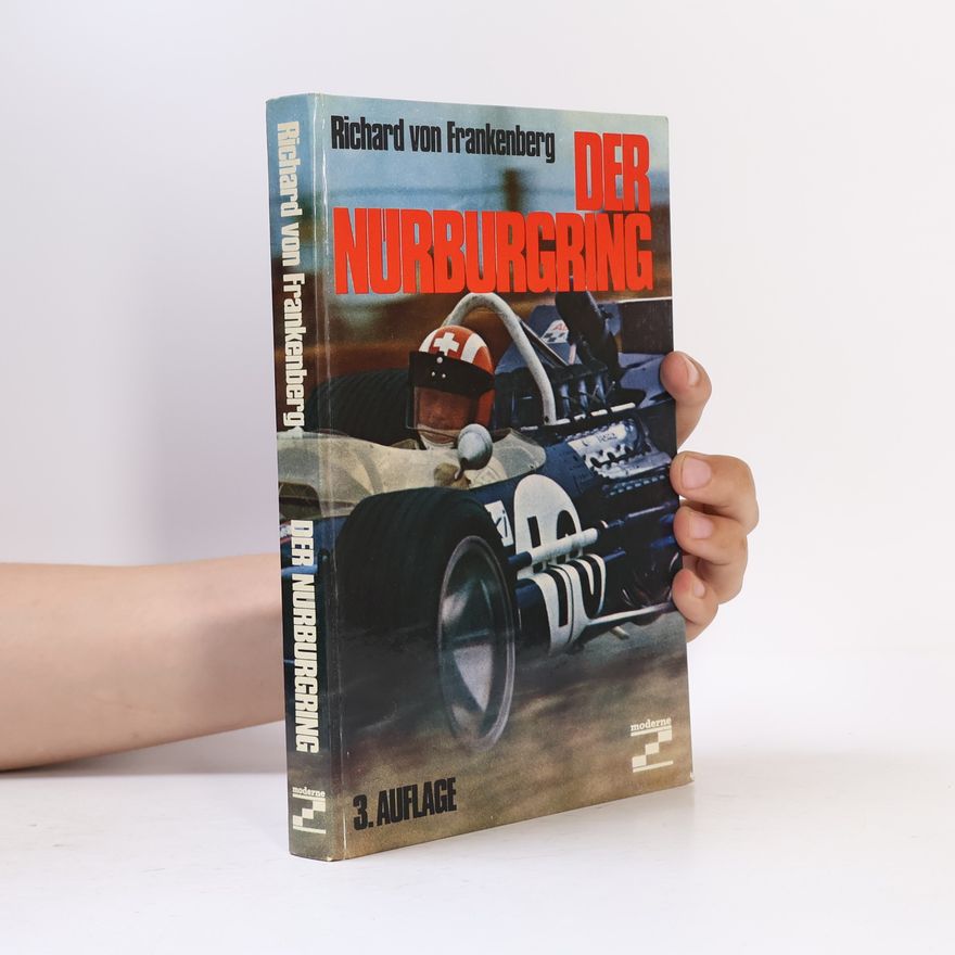 Richard von Frankenberg  Der Nurburgring
