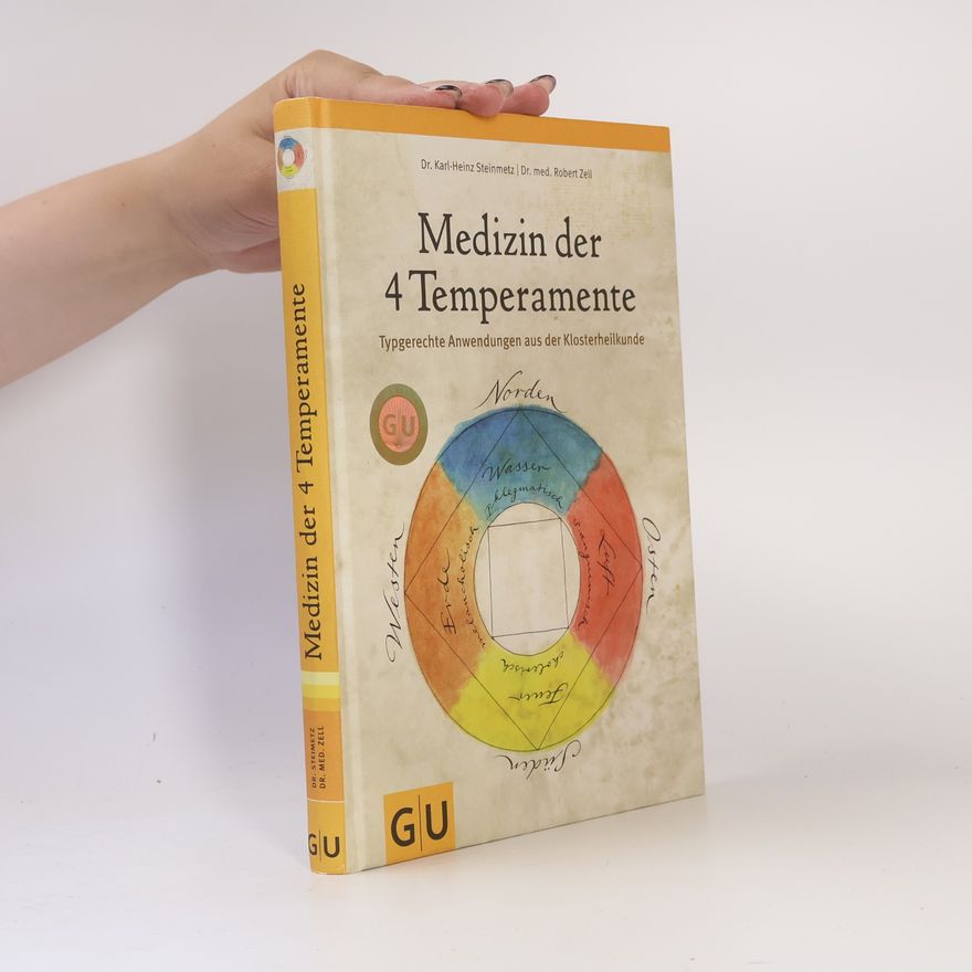 Karl Heinz Steinmetz Medizin der 4 Temperamente