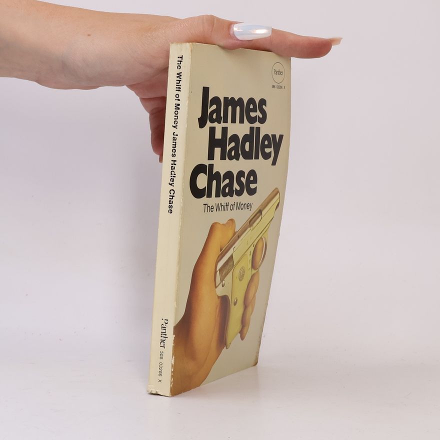 James Hadley Chase The Whiff of Money