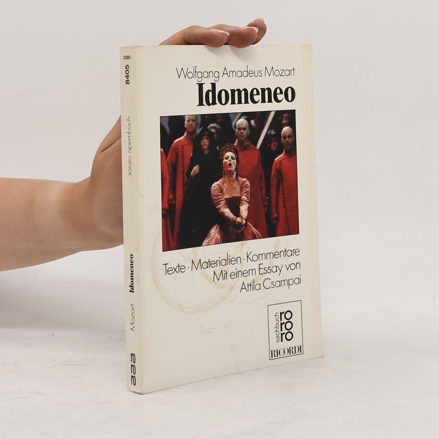 Attila Csampai rororo Opernbücher: Idomeneo
