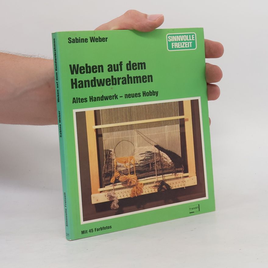 Sabine Weber Weben auf dem Handwebrahmen