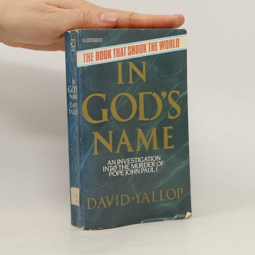 David Yallop In God's Name