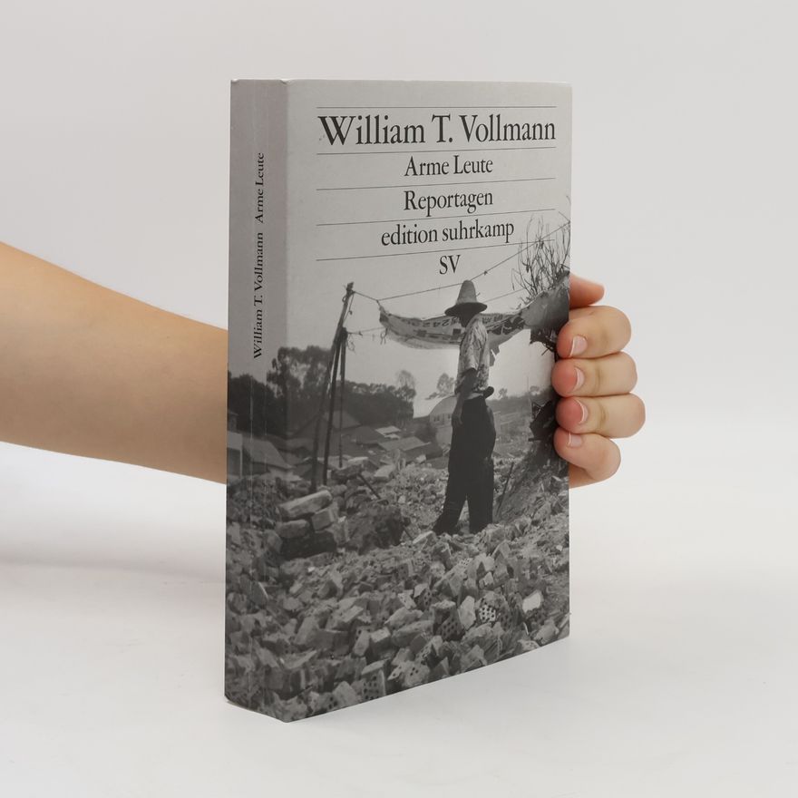 William T. Vollmann Arme Leute