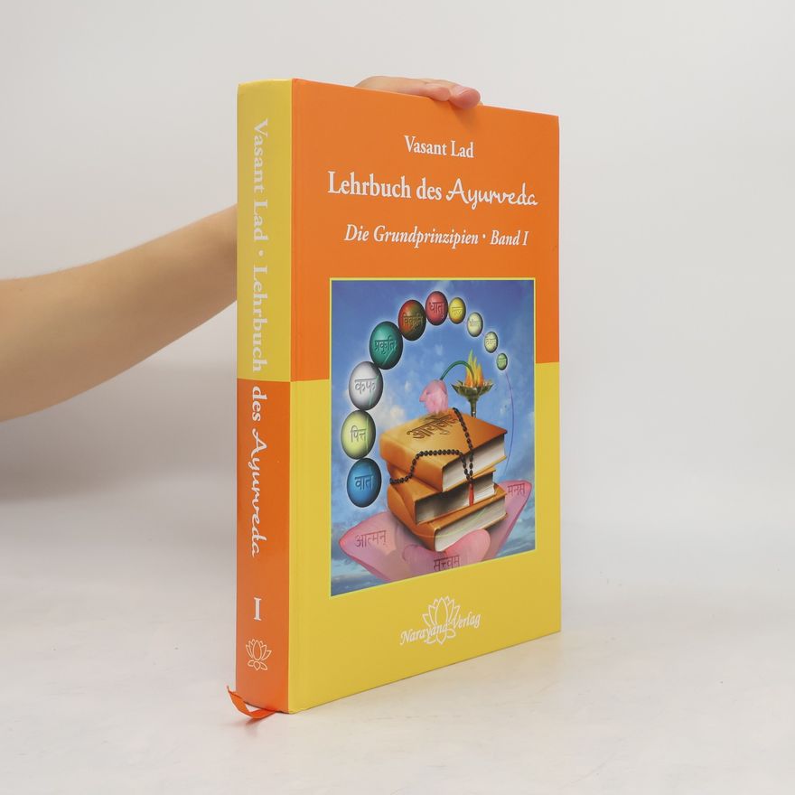 Vasant Lad Lehrbuch des Āyurveda