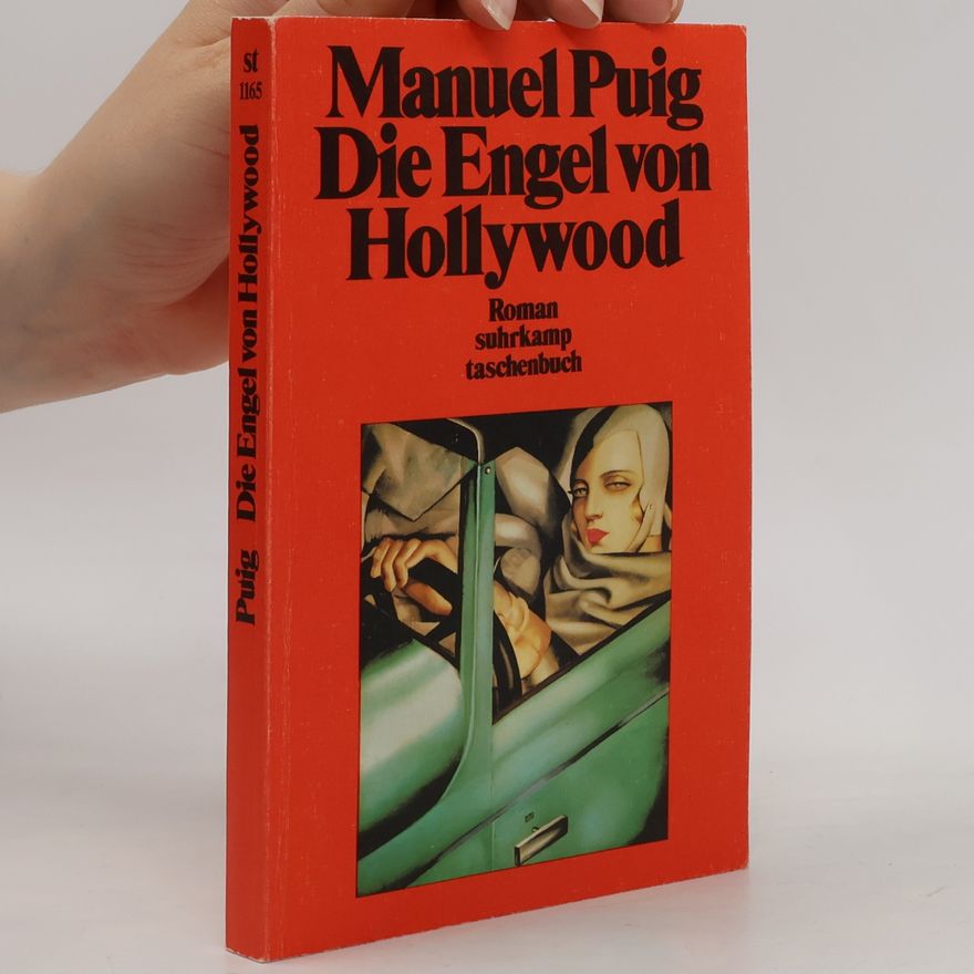 Manuel Puig Die Engel von Hollywood