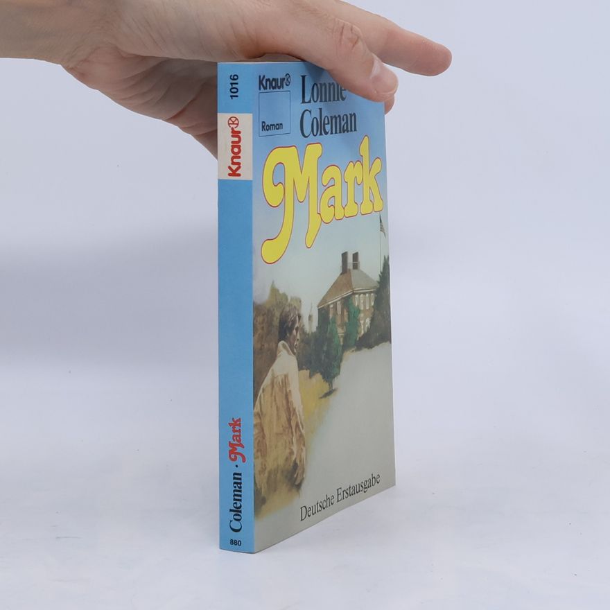 Lonnie Coleman Mark - Deutsche Erstausgabe