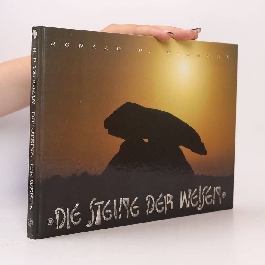 Ronald P. Vaughan Die Steine der Weisen