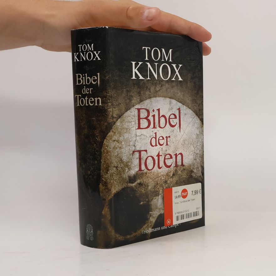 Tom Knox Bibel der Toten