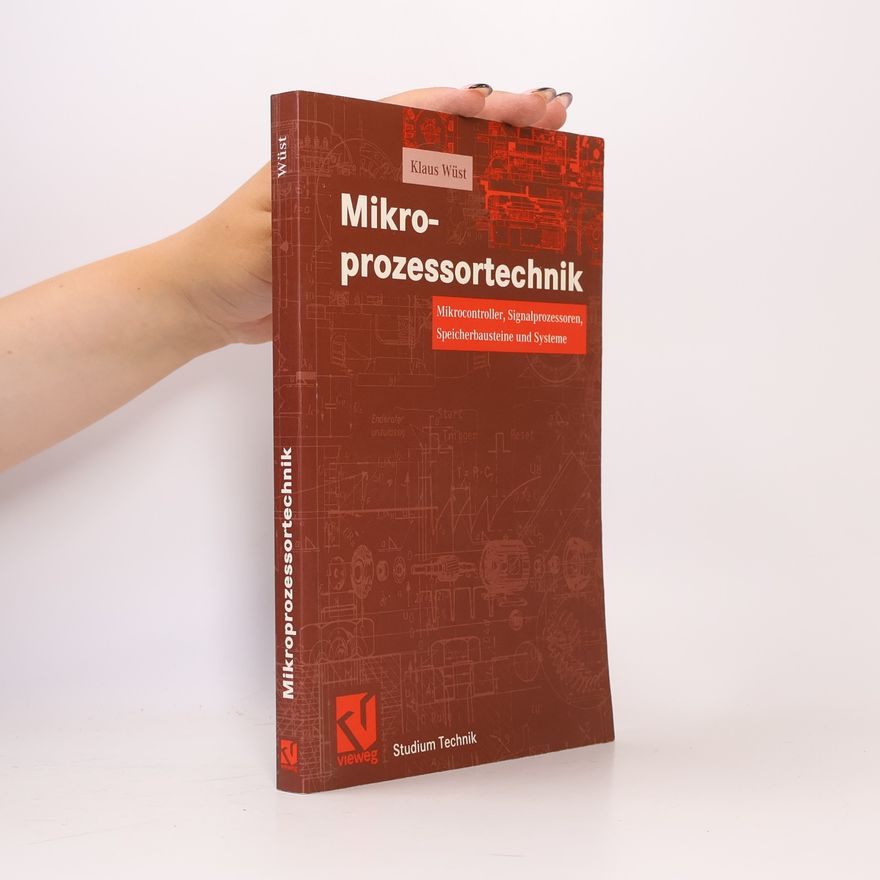 Klaus Wust Studium Technik: Mikroprozessortechnik