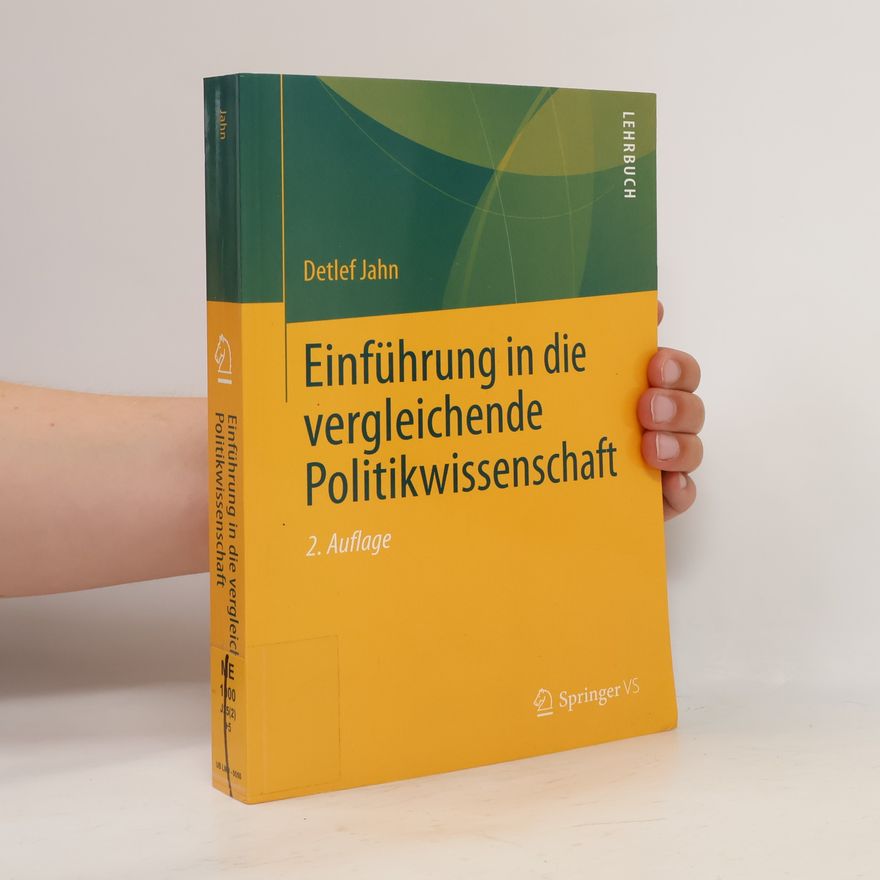 Detlef Jahn Einführung in die vergleichende Politikwissenschaft