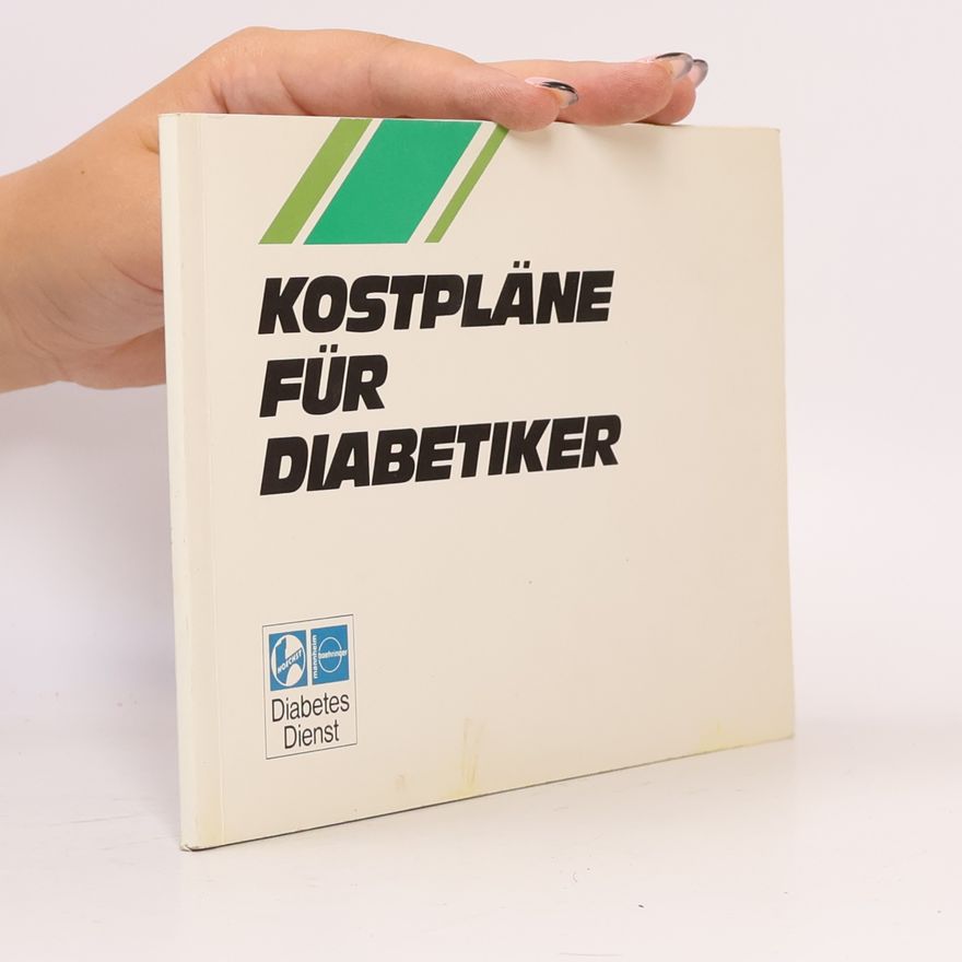 Autorenkollektiv Kostpläne für Diabetiker