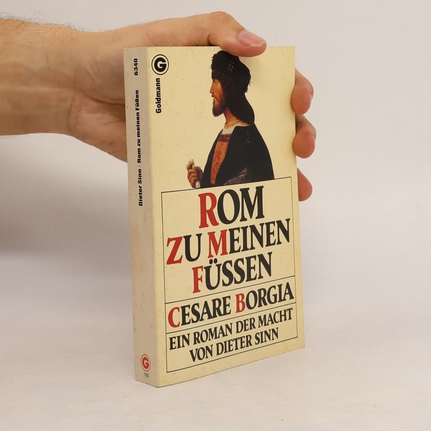 Dieter Sinn Rom zu meinen Füssen
