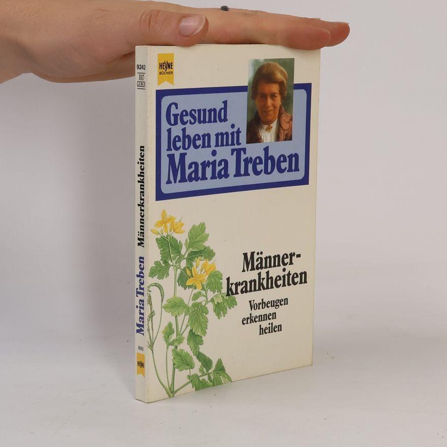 Maria Treben Gesund leben mit Maria Treben