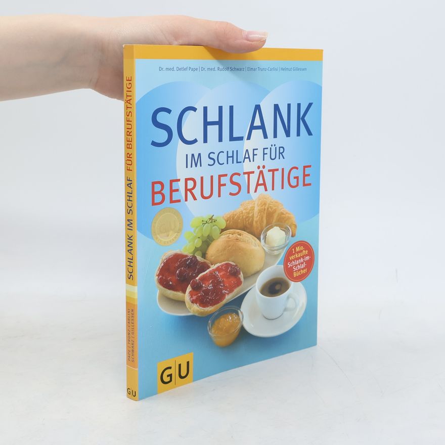 Autorenkollektiv Schlank im Schlaf für Berufstätige
