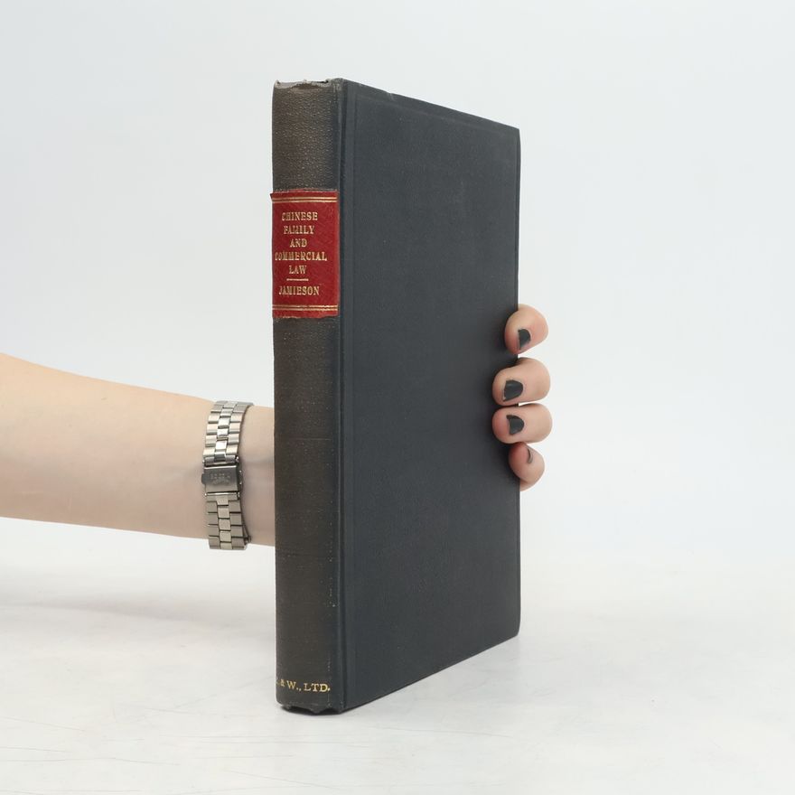 G. Jamieson Chinese Family and Commercial Law
