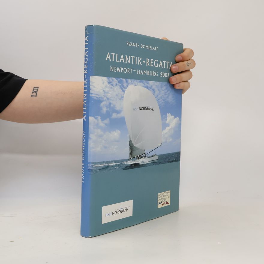 Svante Domizlaff Atlantik-Regatta