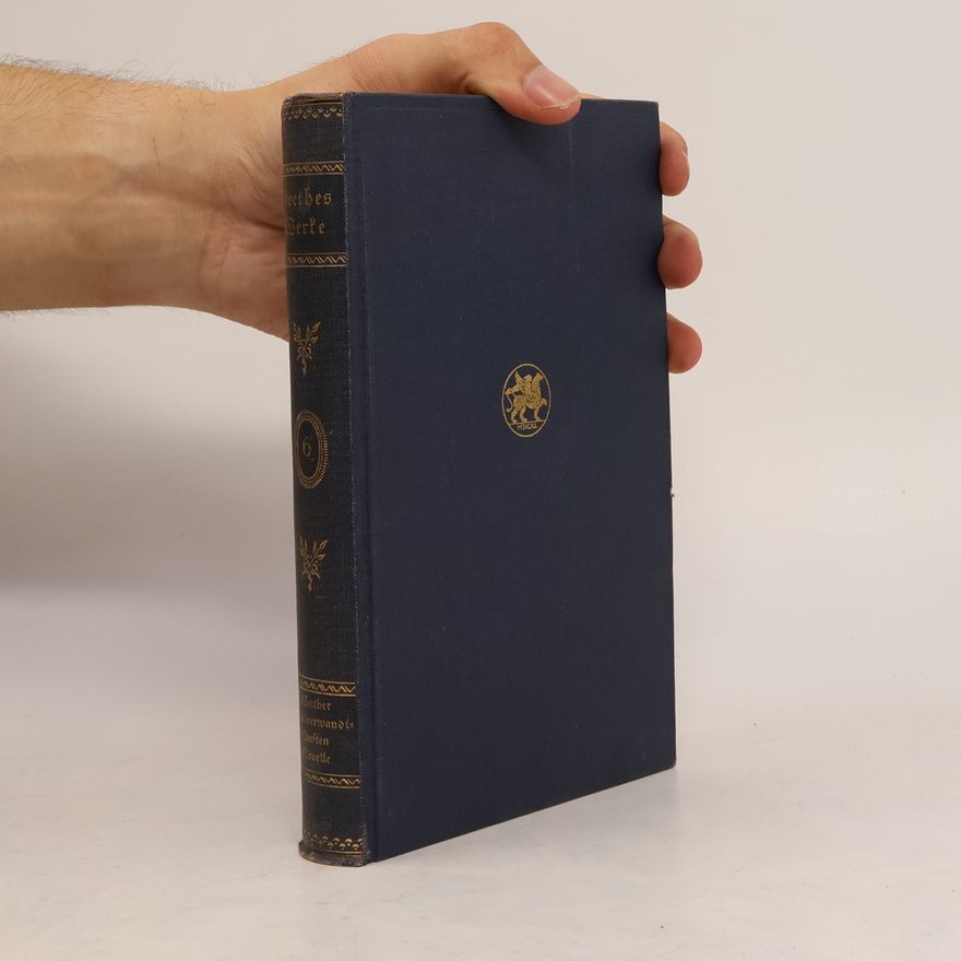 Eduard von der Hellen Goethes Werke: Auswahl in fünfzehn Bänden. Band 16