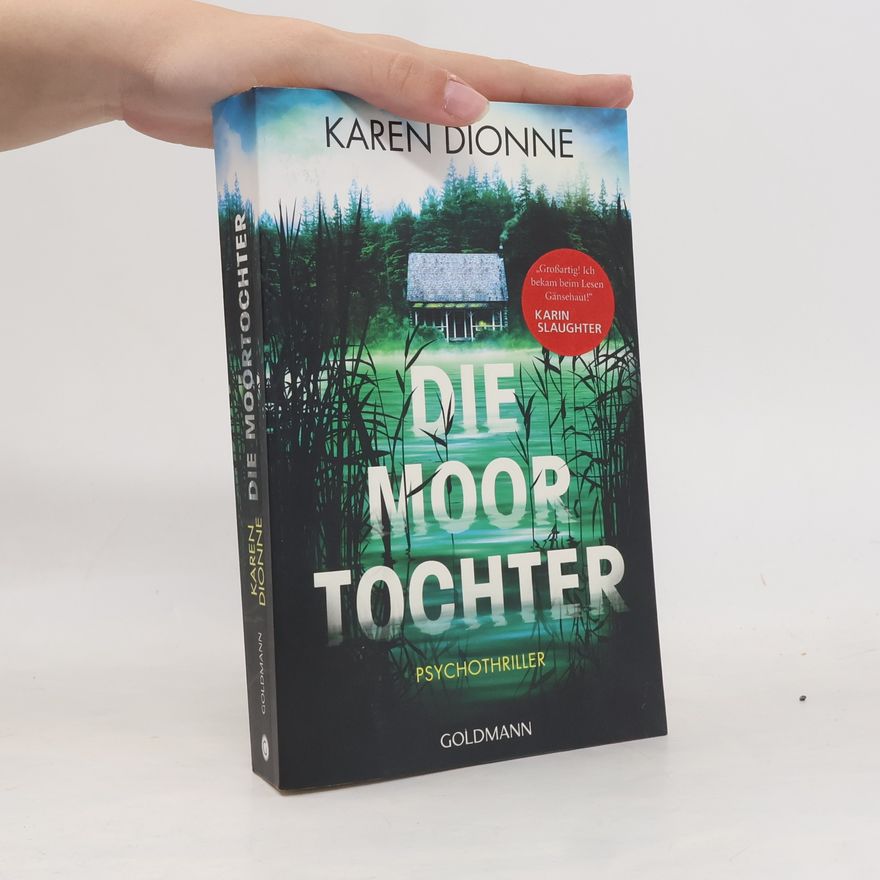 Karen Dionne Die moor tochter