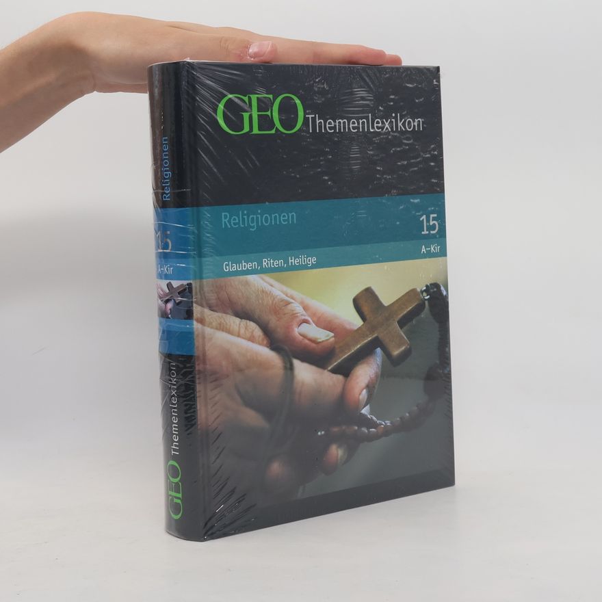 Peter Matthias Gaede GEO Themenlexikon 15: Religionen