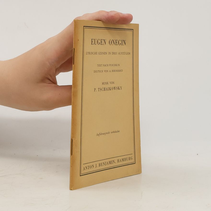 Petr Il'ič Čajkovskij Eugen Onegin