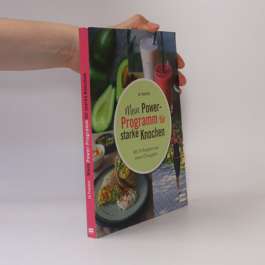 P. L. Travers Mein Power-Programm für starke Knochen