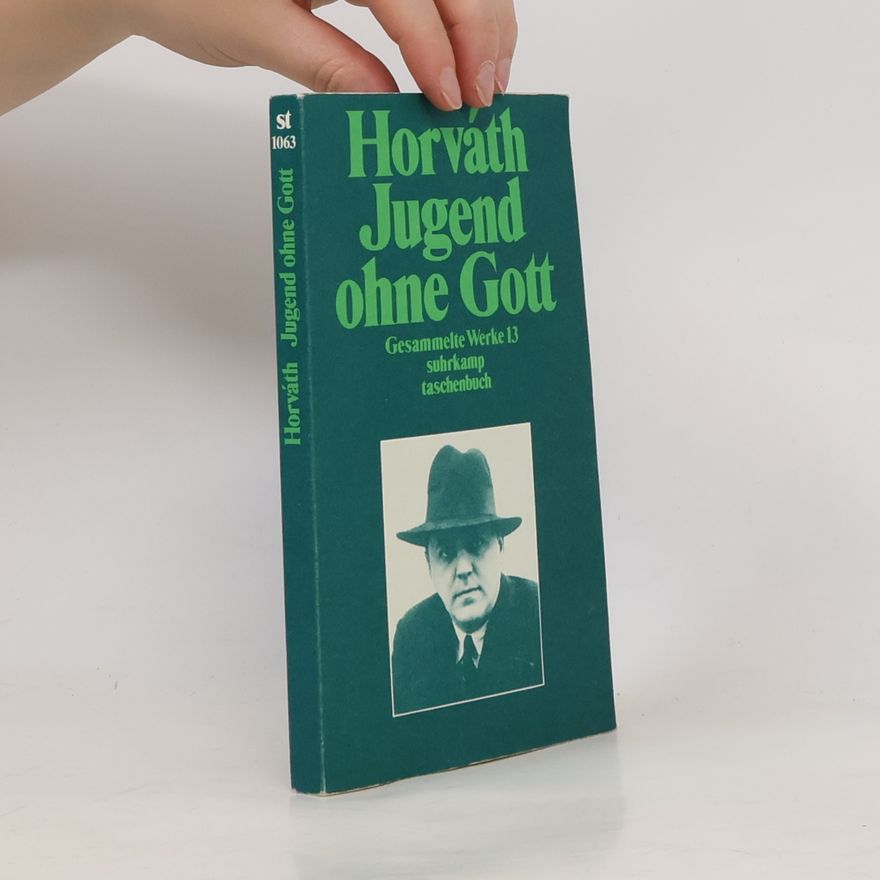 Ödön von Horváth Jugend ohne Gott