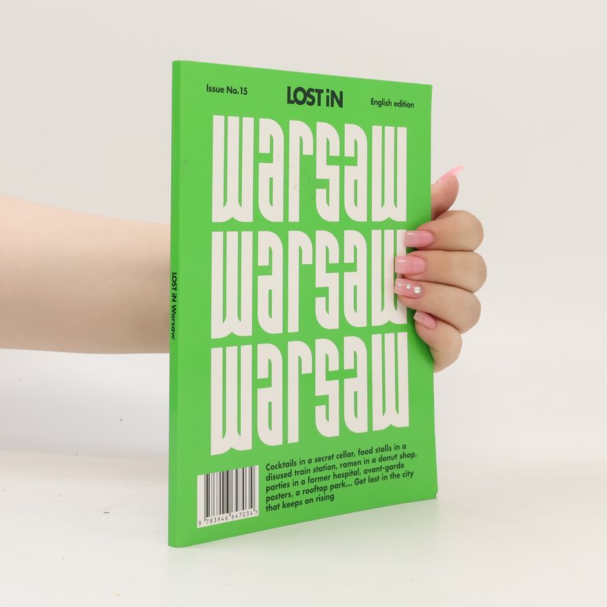 Alex Webber Lost in City Guides - 15: Lost in Warsaw