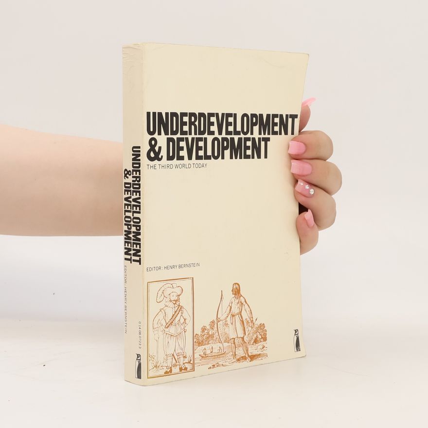 Henry Bernstein Underdevelopment & Development