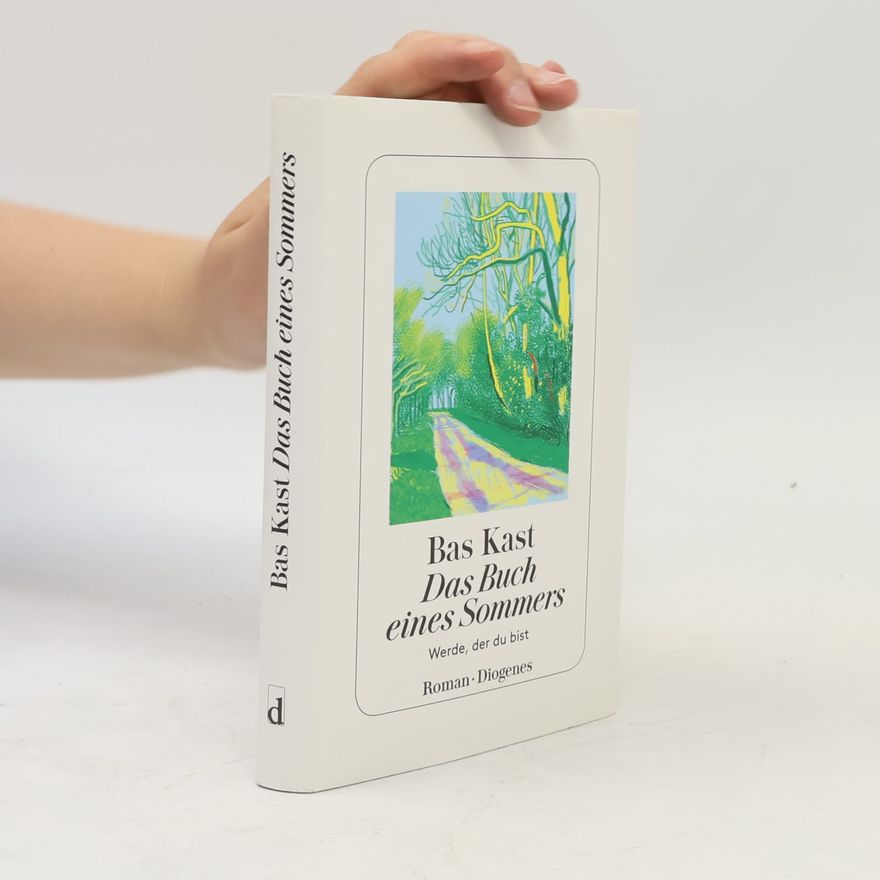 Bas Kast Das Buch eines Sommers