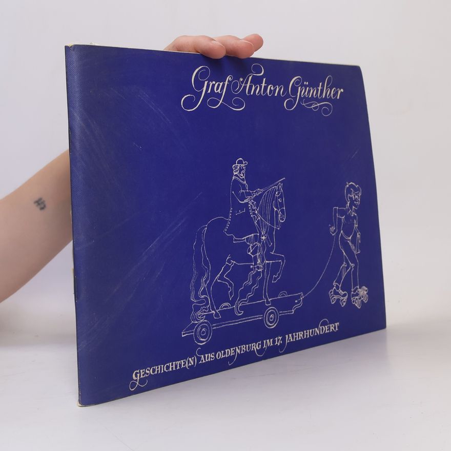 Autorenkollektiv Graf Anton Günther